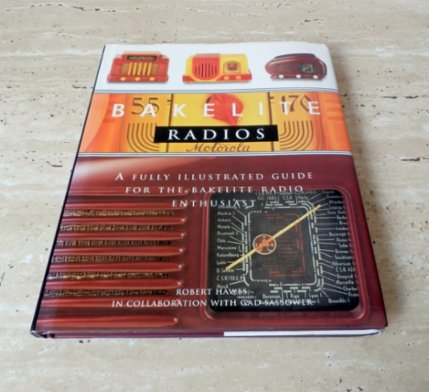 Kniha Bakelite Radios, historie rádia